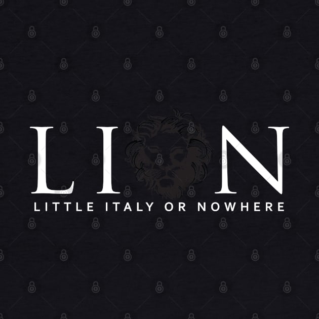 Ella the LION (White Lettering) by Welcome to Little Italy